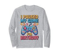 J'Ai Suspendu Mon Jeu pour Mon Anniversaire Manche Longue