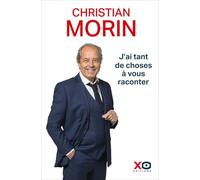 J'ai tant de choses à vous raconter