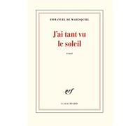 J'ai Tant Vu Le Soleil – Un cœur amoureux – Gallimard