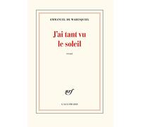 J'ai Tant Vu Le Soleil