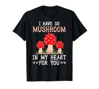 J'Ai Tellement de Champignons dans Mon cœur pour toi, mycologie, Recherche de Nourriture T-Shirt Graphique avec Valeur, Homme, Noir, L