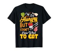 J'ai tellement faim T-Shirt