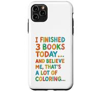 J'Ai terminé 3 Livres Aujourd'hui Funny Coloring Meme Design Coque pour iPhone 11 Pro Max