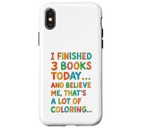 J'Ai terminé 3 Livres Aujourd'hui Funny Coloring Meme Design Coque pour iPhone X/XS