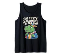 J'Ai Testé La Maturité J'Ai Pas Aimé Dinosaure Drôle Débardeur