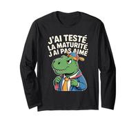 J'Ai Testé La Maturité J'Ai Pas Aimé Dinosaure Drôle Manche Longue