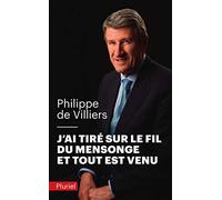 J'ai tiré sur le fil du mensonge et tout est venu