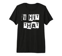 J'Ai touché ça T-Shirt Haut de Gamme
