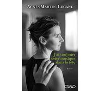 J'ai toujours cette musique dans la tête