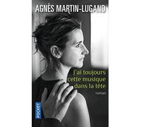 J'ai toujours cette musique dans la tête