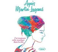 J'ai toujours cette musique dans la tête - Version collector Agnès Martin-Lugand (Auteur)
