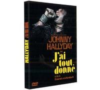 Johnny Hallyday – J'ai Tout Donné