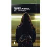 J'ai tout plus Jacek Ho³ub (Buch auf Polnisch)