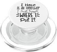 J'Ai Tout réuni Je l'ai oublié où Je l'ai mis Sarcasme PopSockets PopGrip pour MagSafe
