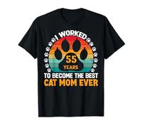 J'Ai travaillé 55 Ans pour être la Meilleure Maman pour Chats ! Maman Chat de 55 Ans T-Shirt