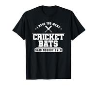J'Ai trop de battes de Cricket T-Shirt