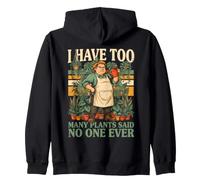 J'Ai trop de Plantes, Personne n'a jamais Dit Sweat à Capuche