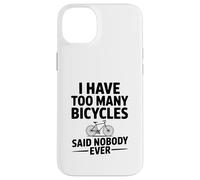 « J'Ai trop de vélos », Personne n'a jamais Dit Coque pour iPhone 14 Plus