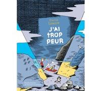 David Lescot – J'ai trop peur – Illustré par Anne Simon – Actes Sud – Broché
