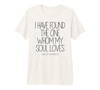 J'Ai trouvé celui Que Mon âme Aime Verset de la Bible, priez Dieu T-Shirt Haut de Gamme