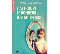 J'AI TROUVE LE BONHEUR. IL ETAIT EN MOI – ESI