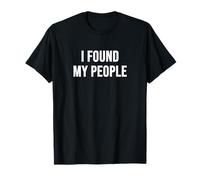 J'ai trouvé mon peuple T-Shirt