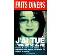 J'ai tué l'homme de ma vie