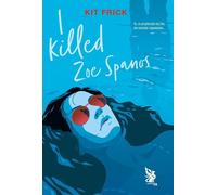 J'ai tué Zoe Spanos