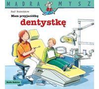 J'ai un ami dentiste. Souris sage