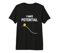 J'Ai Un Cadeau d'enseignant d'étudiant en Physique d'énergie T-Shirt Haut de Gamme