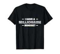 J'Ai Un ÉTAT d'esprit DE Millionnaire MOTIVATIONNEL T-Shirt