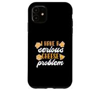 J'ai un grave problème de fromage Coque pour iPhone 11