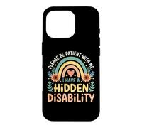J'Ai Un Handicap Invisible Sensibilisation Médicale Coque pour iPhone 16 Pro
