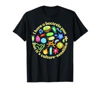 J'ai un jeu de mots sur les bactéries, mais c'est sensible à la culture, la science T-Shirt