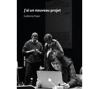 J'ai un nouveau projet - Guillermo Pisani - Esse Que - broché - Théâtre