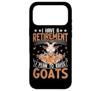 J'Ai Un Plan de Retraite Je prévois d'élever des chèvres Coque pour iPhone 17 Pro Max