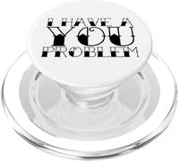 J'Ai Un problème avec toi (déclaration Amusante) PopSockets PopGrip pour MagSafe