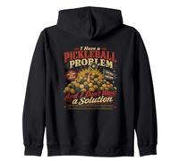 J'Ai Un problème de Pickleball, Aucune Solution. Fan Sweat à Capuche