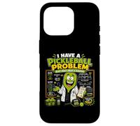J'Ai Un problème de Pickleball Je ne Veux Pas de Solution Coque pour iPhone 16 Pro