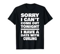 J'Ai Un Rendez-Vous avec Curling Saying Funny Curler T-Shirt Graphique avec Valeur