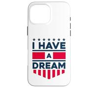 J'Ai Un rêve Coque pour iPhone 16 Pro Max