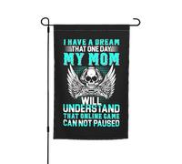 J'Ai Un Rêve : Qu'Un Jour Ma Mère Comprenne Qu'On Ne Peut Pas Mettre En Pause Un Jeu En Ligne. Drapeau De Cour Avec Œillets Drapeaux De Jardin Double Face Drapeaux Pour Clubs Dortoirs 30X45cm