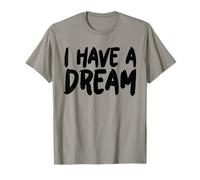 J'ai un rêve T-Shirt