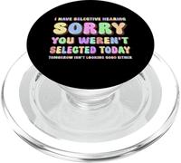 J'Ai Une Audition sélective Désolé, Vous n'avez Pas été sélectionné Aujourd'hui PopSockets PopGrip pour MagSafe