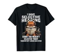 J'Ai Une Audition sélective Désolé, Vous n'avez Pas été sélectionné Aujourd'hui T-Shirt
