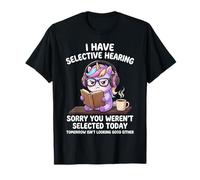 J'Ai Une Audition sélective Désolé, Vous n'avez Pas été sélectionné Aujourd'hui T-Shirt