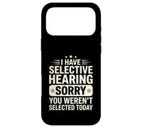 J'Ai Une Audition sélective, tu n'as Pas été sélectionné Aujourd'hui, C'est drôle Coque pour iPhone 17 Pro Max