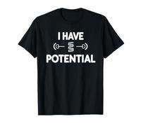 J'ai une énergie potentielle Nerdy Funny Physics T-Shirt