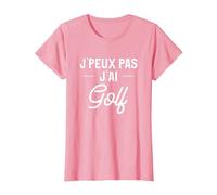 J'Ai Une idée Cadeau Golf pour Un Golfeur T-Shirt, Femme, Rose, XS