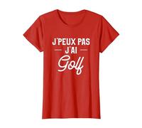 J'Ai Une idée Cadeau Golf pour Un Golfeur T-Shirt, Femme, Rouge, L
